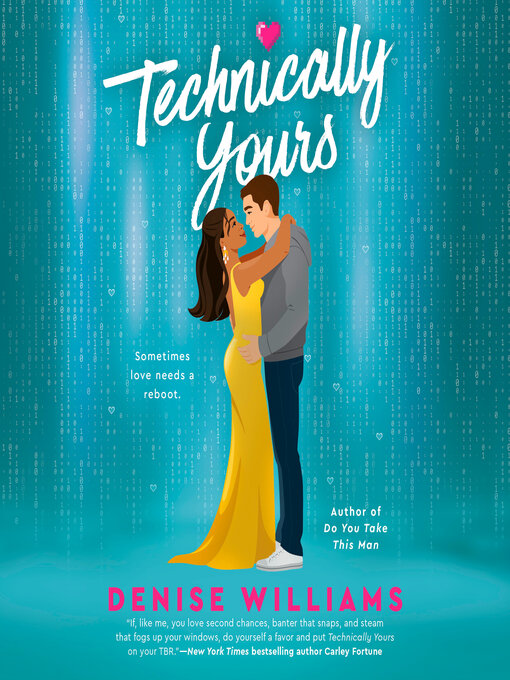 Title details for Technically Yours by Denise Williams - Available